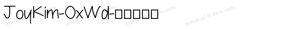 JoyKim-OxWd字体转换