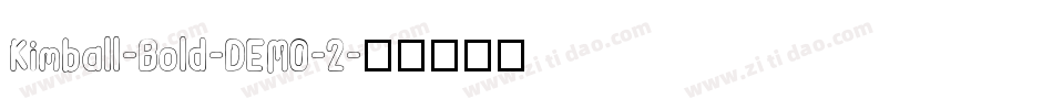 Kimball-Bold-DEMO-2字体转换
