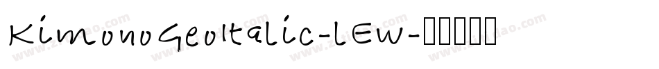KimonoGeoItalic-lEw字体转换