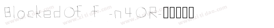 BlockedOff-n4OR字体转换