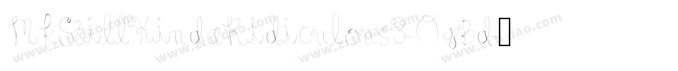MfStillKindaRidiculous3-OgBd字体转换