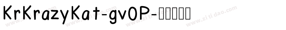 KrKrazyKat-gv0P字体转换