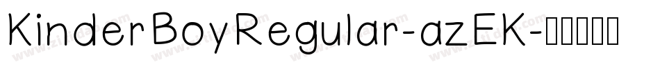 KinderBoyRegular-azEK字体转换