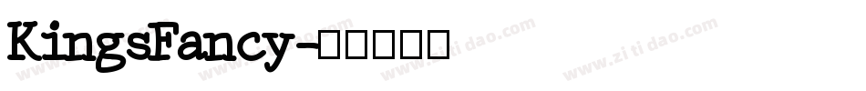 KingsFancy字体转换