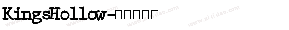 KingsHollow字体转换