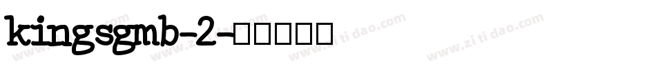kingsgmb-2字体转换