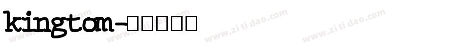kingtom字体转换