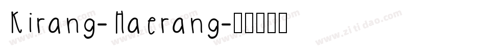 Kirang-Haerang字体转换