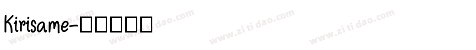 Kirisame字体转换