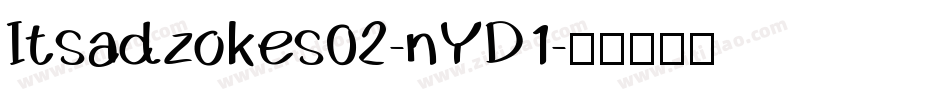 Itsadzokes02-nYD1字体转换