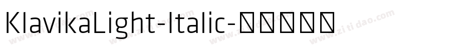 KlavikaLight-Italic字体转换