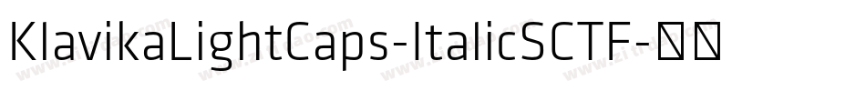 KlavikaLightCaps-ItalicSCTF字体转换