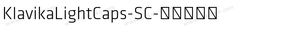 KlavikaLightCaps-SC字体转换