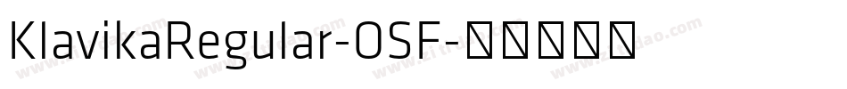 KlavikaRegular-OSF字体转换