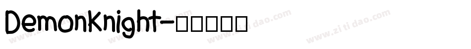 DemonKnight字体转换