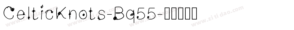 CelticKnots-Bq55字体转换