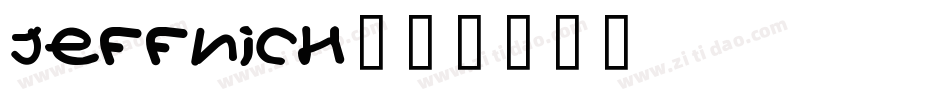 Jeffnich字体转换