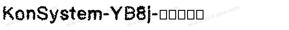 KonSystem-YB8j字体转换