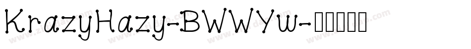 KrazyHazy-BWWYw字体转换