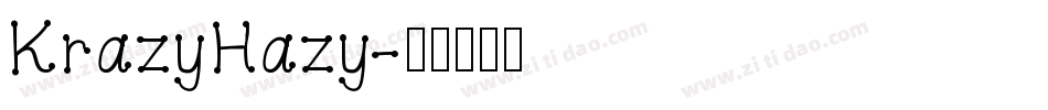 KrazyHazy字体转换