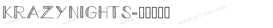 KRAZYNIGHTS字体转换