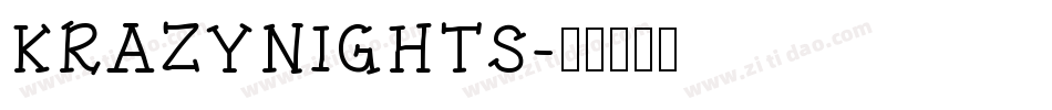 KRAZYNIGHTS字体转换