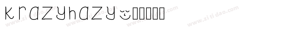 KrazyHazy字体转换