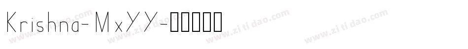 Krishna-MxYY字体转换