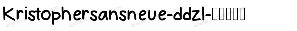 Kristophersansneue-ddzl字体转换