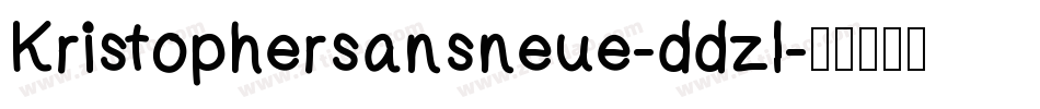 Kristophersansneue-ddzl字体转换