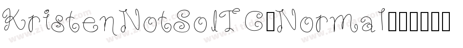 KristenNotSoITC-Normal字体转换