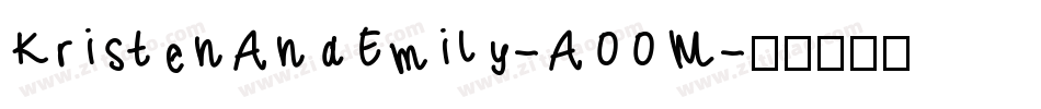 KristenAndEmily-A00M字体转换