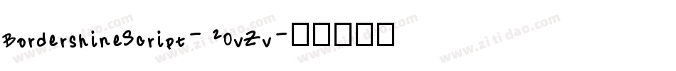 BordershineScript-2OvZv字体转换