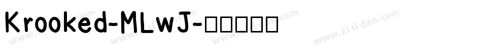 Krooked-MLwJ字体转换