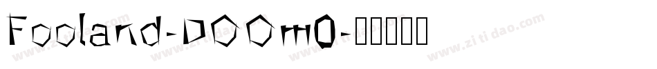 Fooland-DOOm0字体转换