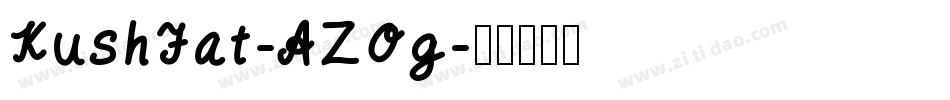 KushFat-AZOg字体转换