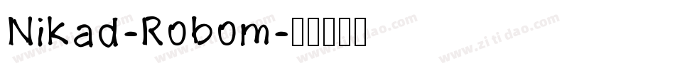 Nikad-Robom字体转换