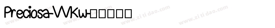 Preciosa-VVKw字体转换