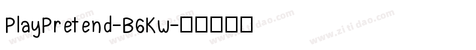 PlayPretend-B6Kw字体转换
