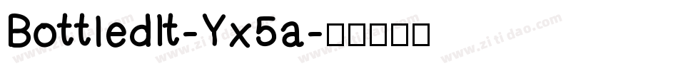 BottledIt-Yx5a字体转换