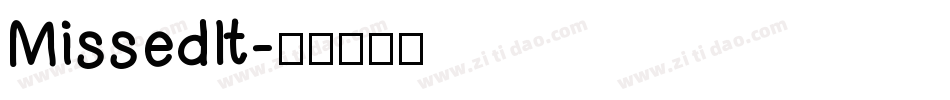 MissedIt字体转换