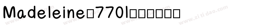 Madeleine-770l字体转换