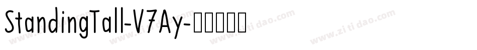 StandingTall-V7Ay字体转换 StandingTall-V7Ay字体转换