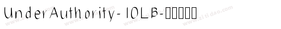 UnderAuthority-10LB字体转换