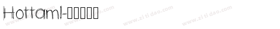 Hottaml字体转换