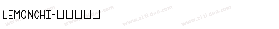 LEMONCHI字体转换
