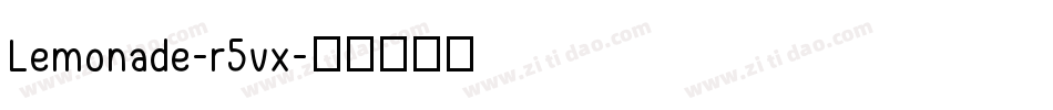 Lemonade-r5vx字体转换