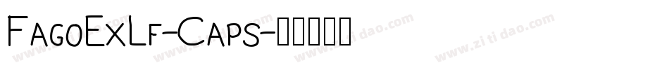 FagoExLf-Caps字体转换