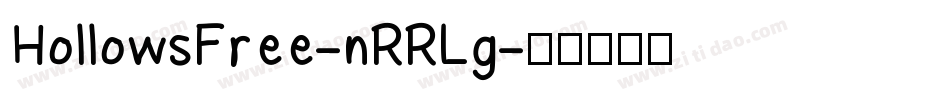 HollowsFree-nRRLg字体转换
