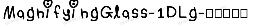 MagnifyingGlass-1DLg字体转换